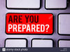 word-writing-text-are-you-prepared-question-business-concept-for-ready-preparedness-readiness-...jpg