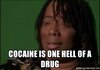 cocaine-is-one-hell-of-a-drug.jpg