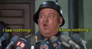 shultz-knows-nothing.gif