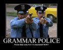 grammar-police-meme-step-away-from-the-keyboard-now.jpg
