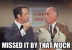 missed-it-by-this-much.jpg