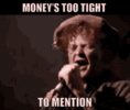 simply-red-moneys-too-tight-to-mention.gif