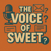05 - The Voice of Sweet.png