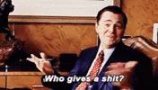 who-gives-a-shit.gif
