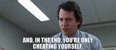 cheatingyourself.gif