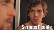 seriouspeople.gif