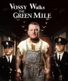 green mile vossy.webp