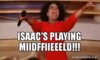 isaacs-playing-miidffiieeeld.jpg