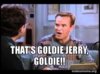 thats-goldie-jerry.jpg