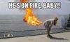 hes-on-fire.jpg
