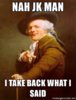 joseph-ducreux-nah-jk-man-i-take-back-what-i-said.jpg