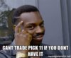 cant-trade-pick-11-if-you-dont-have-it.jpg