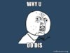 why-u-5af9b6.jpg