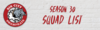 Season 30 Squad List-min.png