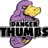 DangerThumbs