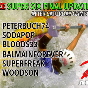 DZE Super Six Update after Sat Games