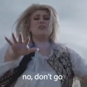 [media.tenor.com] 1ZyogH5M898AAAAC no-dont-go-dont.gif
