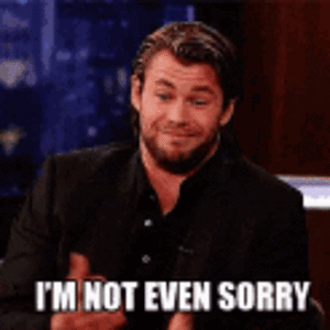 sorry-i-aint-sorry (1).gif