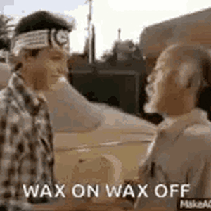 karate-kid-wax-on.gif