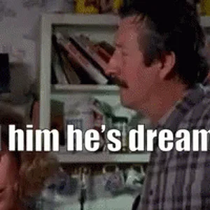 The Castle - Tell him he's dreaming!.gif