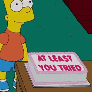 At least you tried.gif