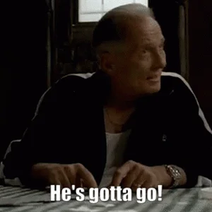 the-sopranos-hes-gotta-go-4230159083.gif
